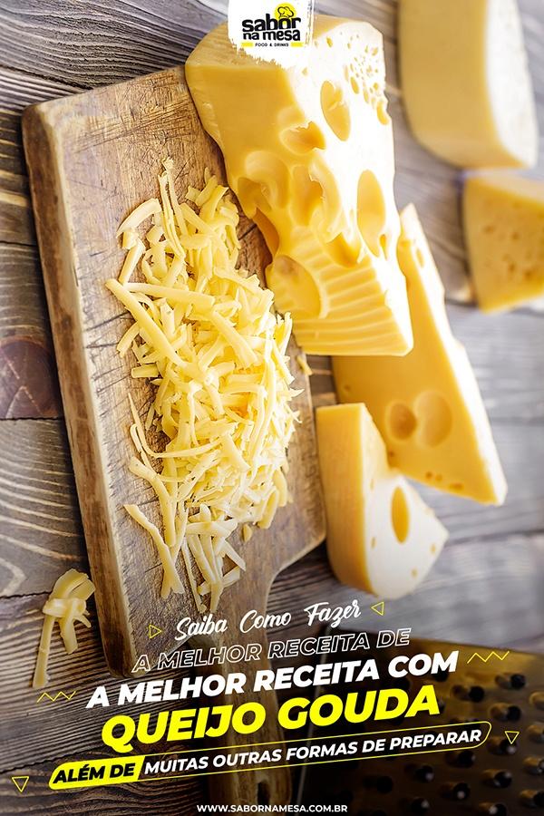 poste no pinterest esta imagem de receita de queijo-gouda