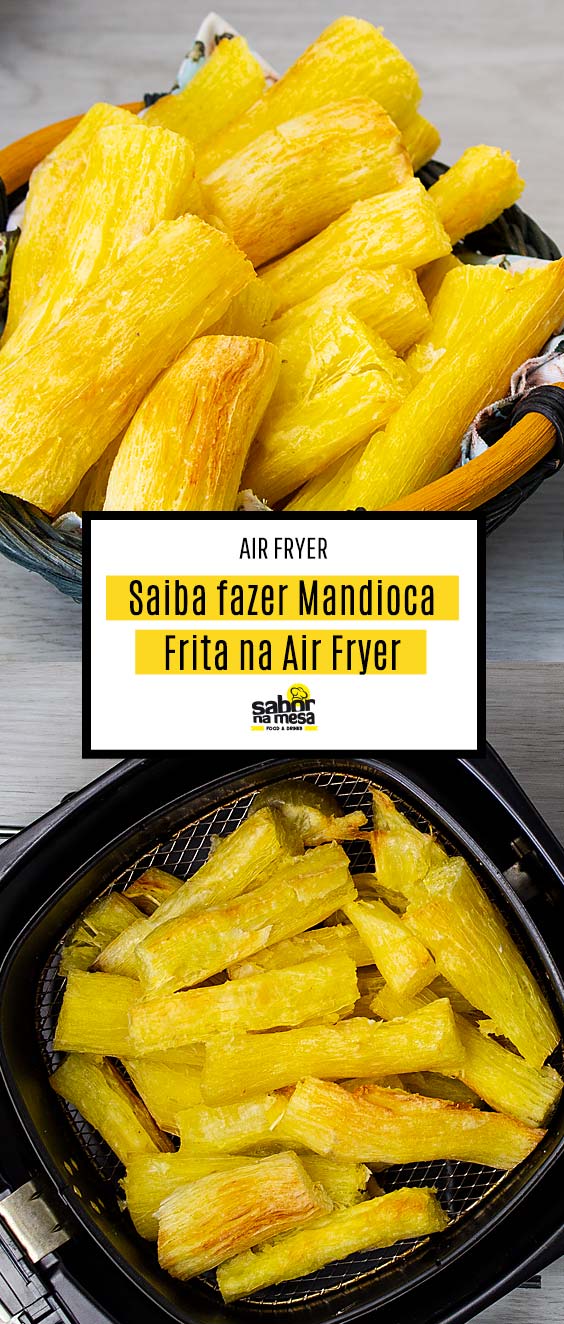 Receita de Mandioca Frita na Air Fryer - Fritadeira Elétrica Sem Óleo