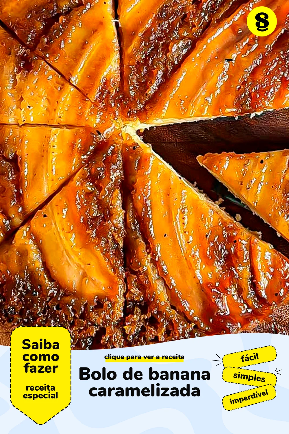 Receita de bolo de banana caramelizada