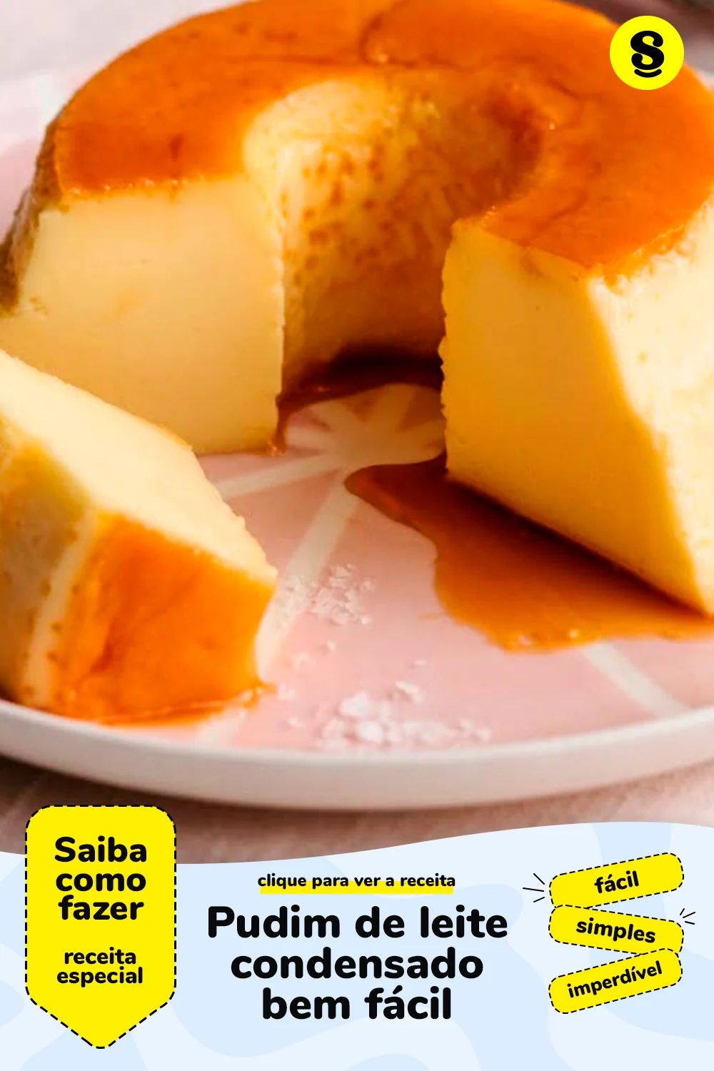poste no pinterest esta imagem de receita de pudim-de-leite-condensado