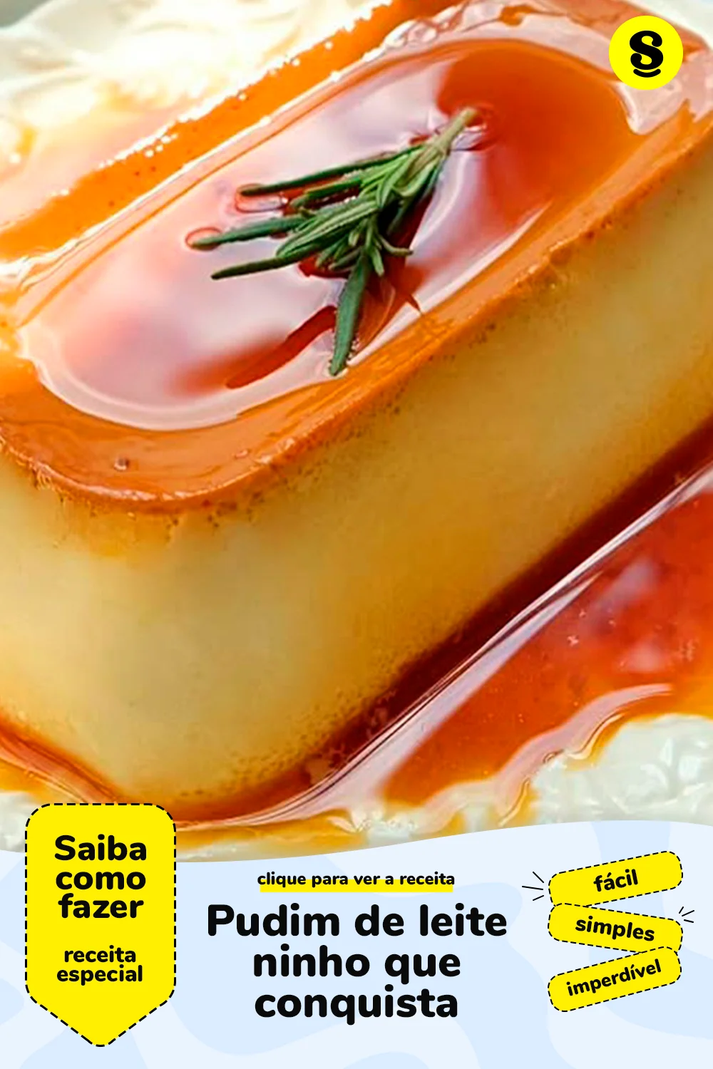 Receita de pudim de leite ninho