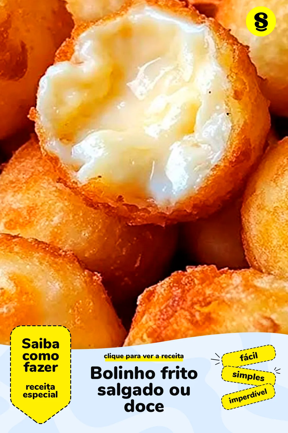 Receita de bolinho frito salgado ou doce