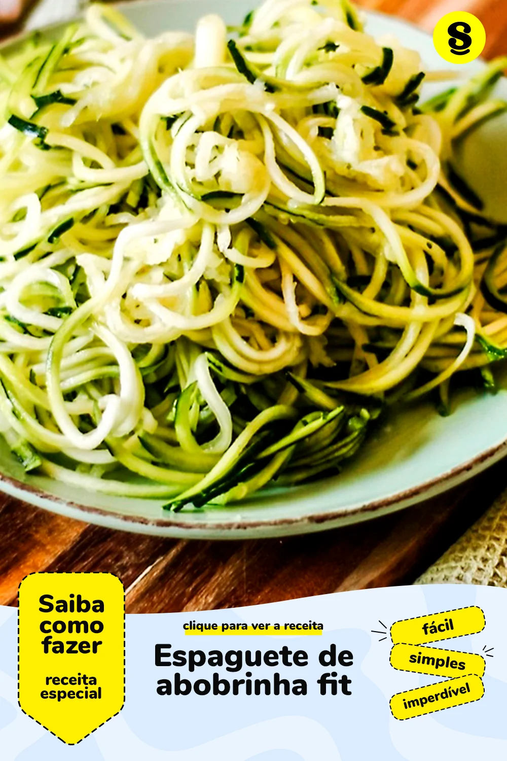 Receita de espaguete de abobrinha fit