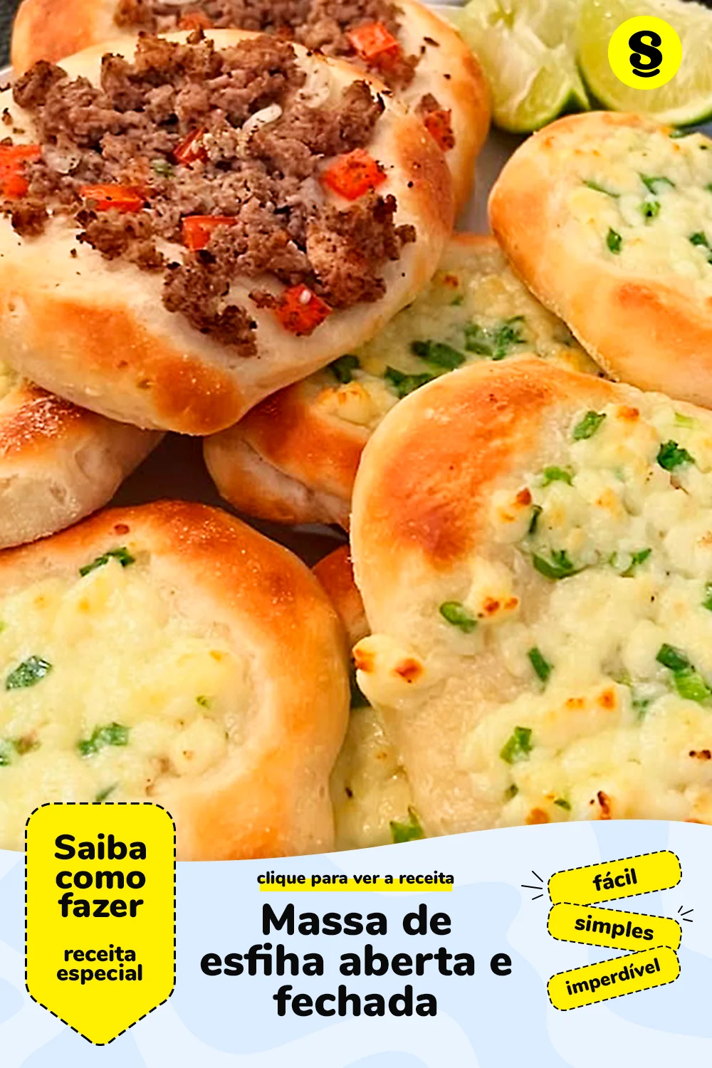 Receita de massa de esfiha aberta e fechada
