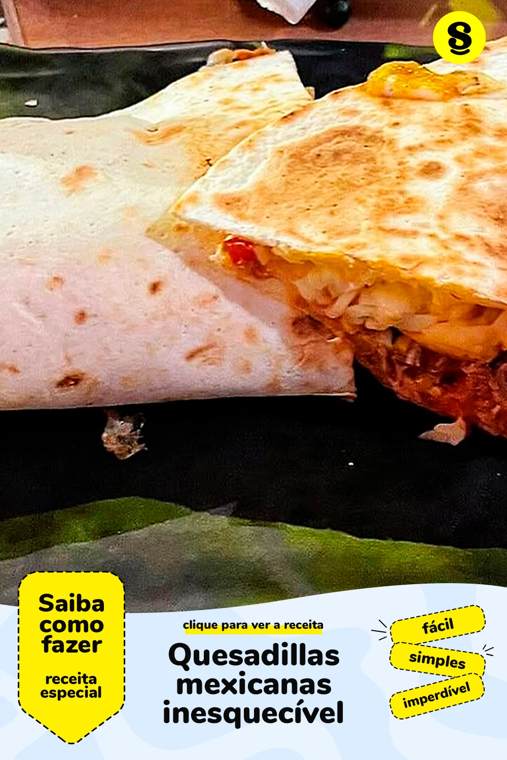 Receita de quesadillas mexicanas
