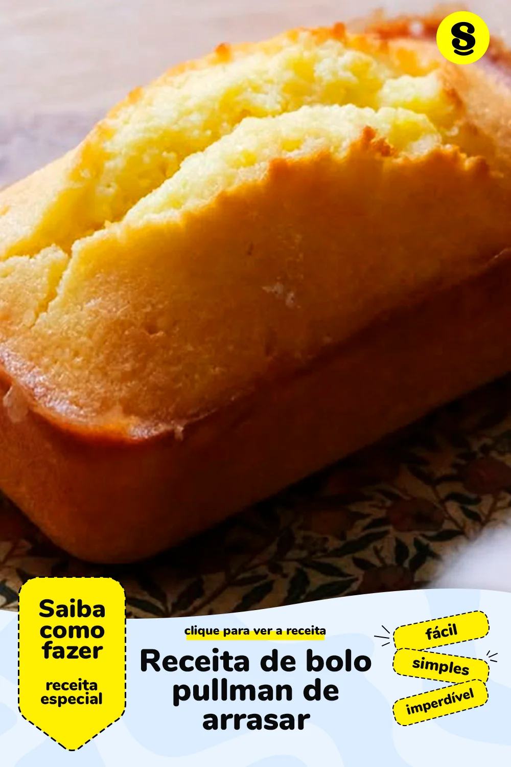 Receita de bolo pullman