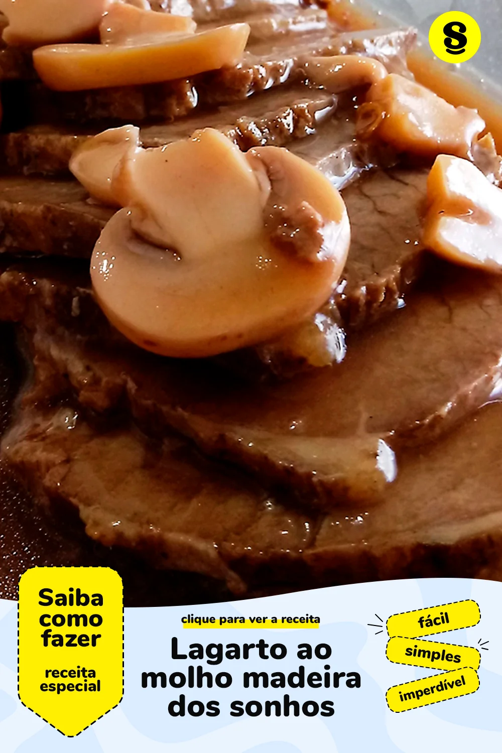 Receita de lagarto ao molho madeira