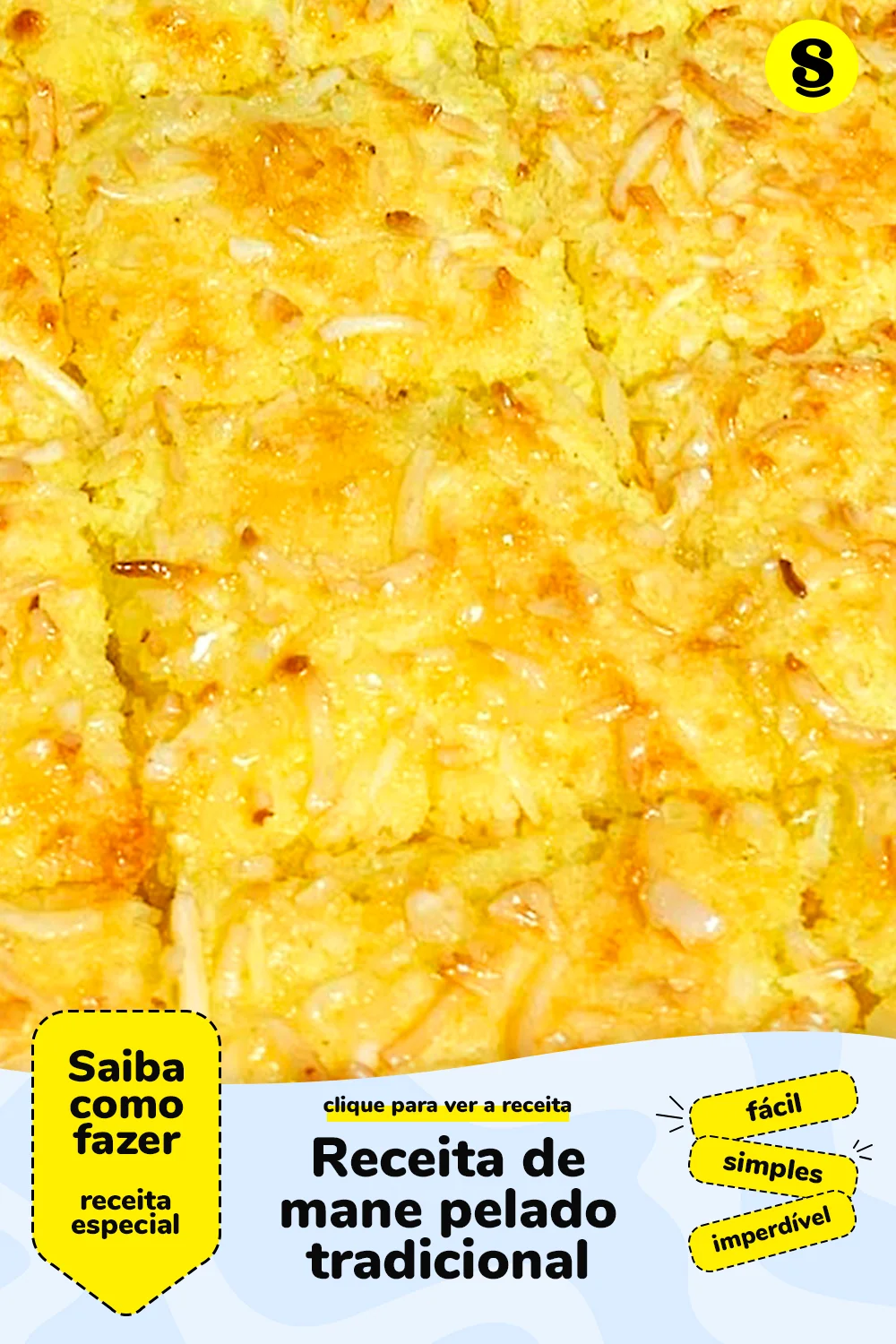 Receita de mane pelado