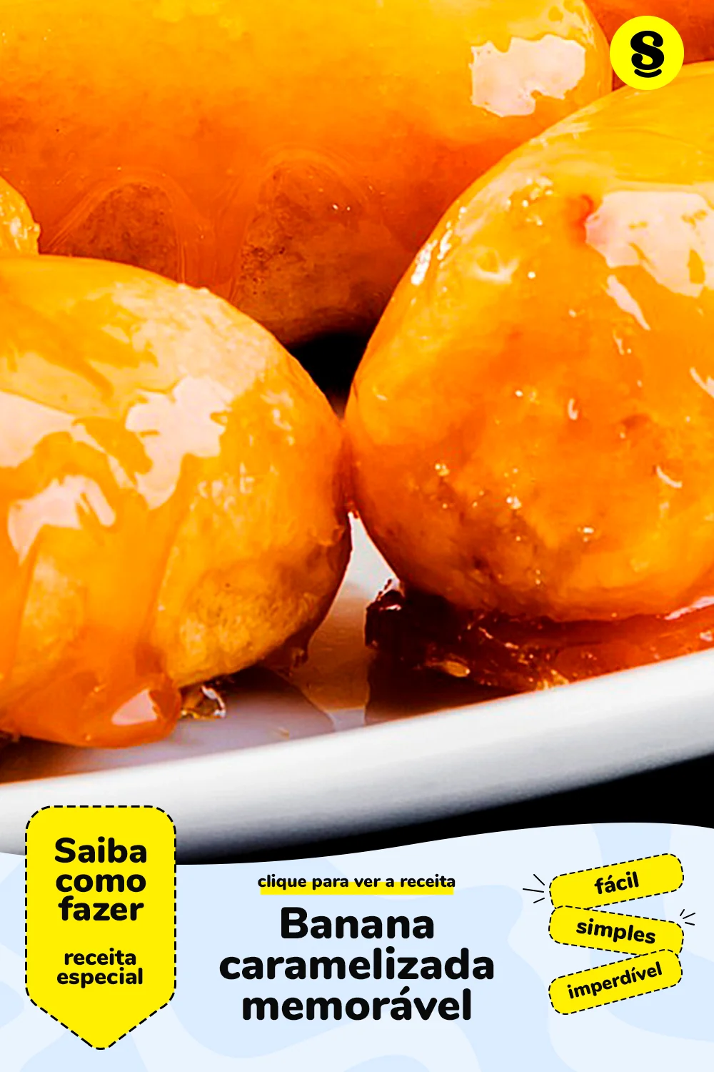 Receita de banana caramelizada