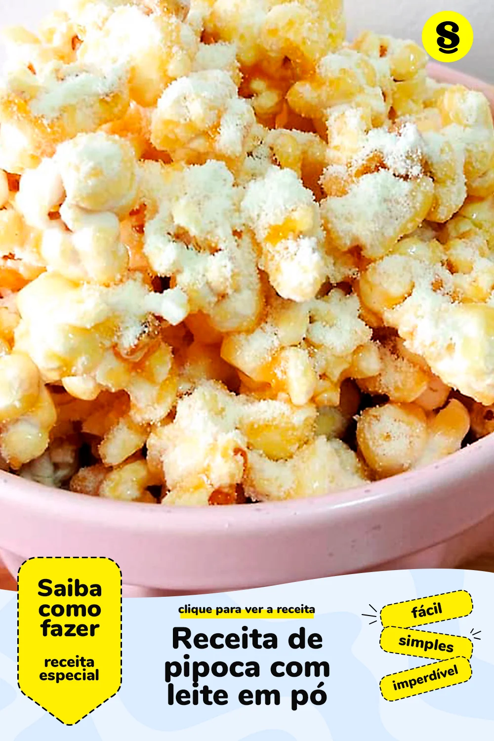 Receita de pipoca com leite em pó