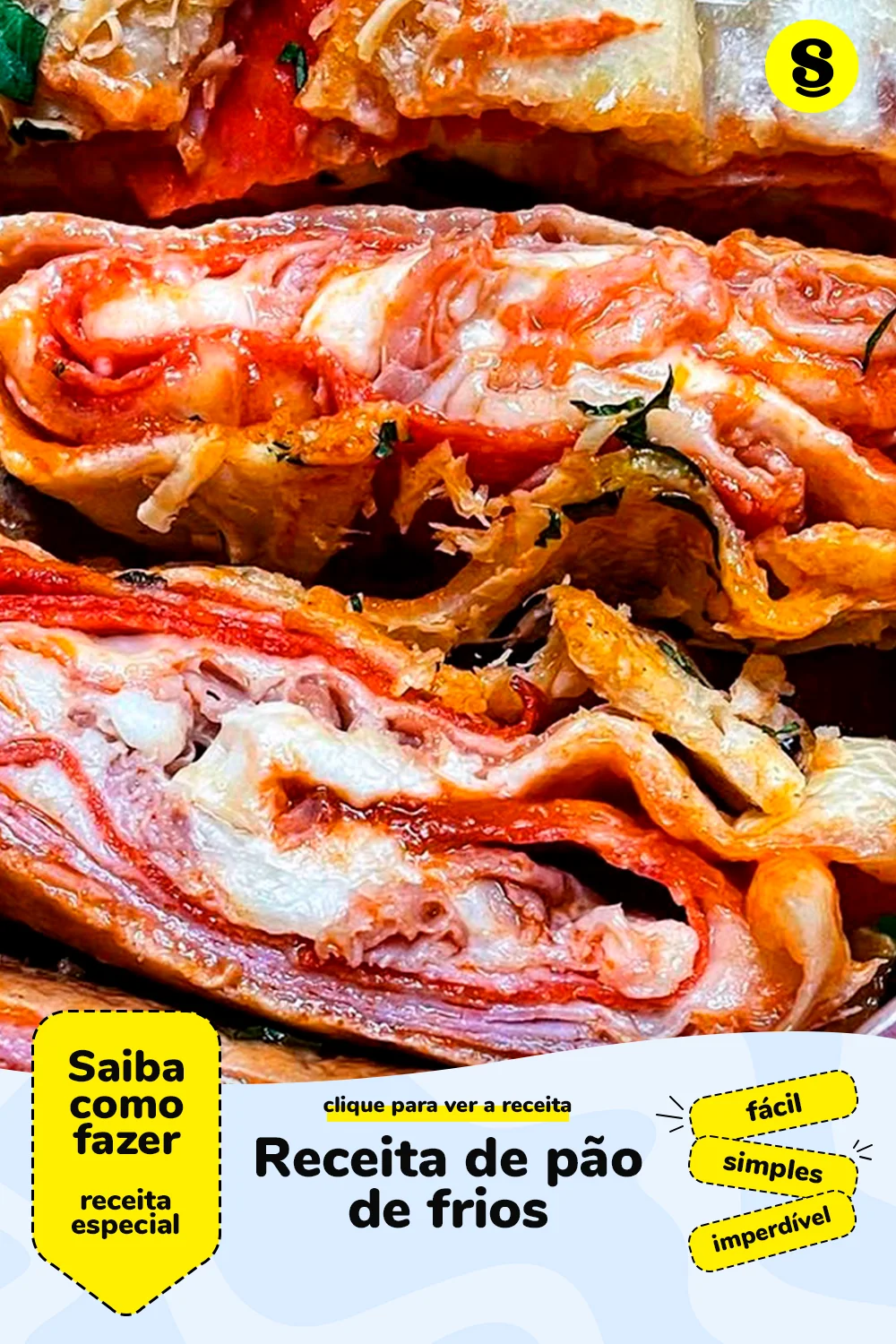Receita de pão de frios