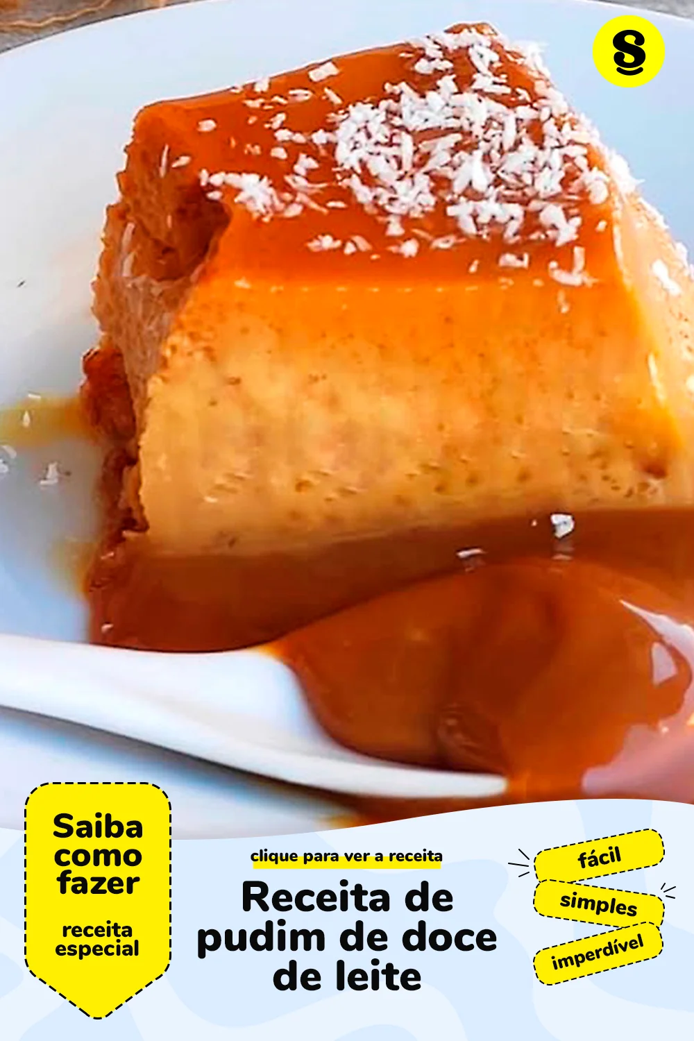 Receita de pudim de doce de leite