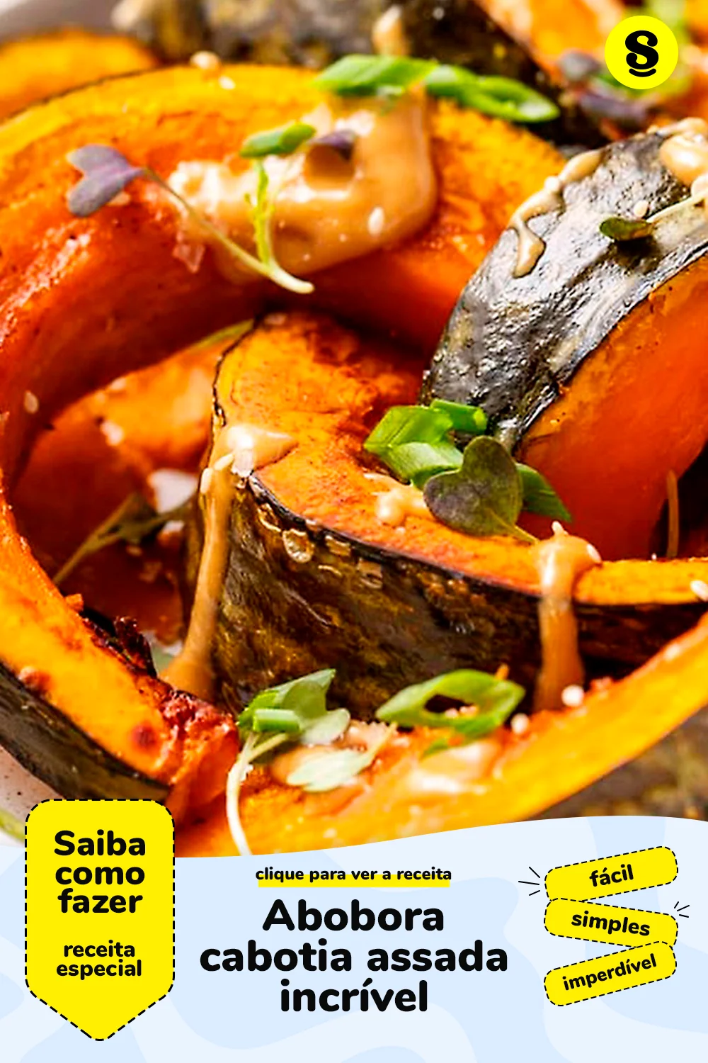 Receita de abobora cabotia assada