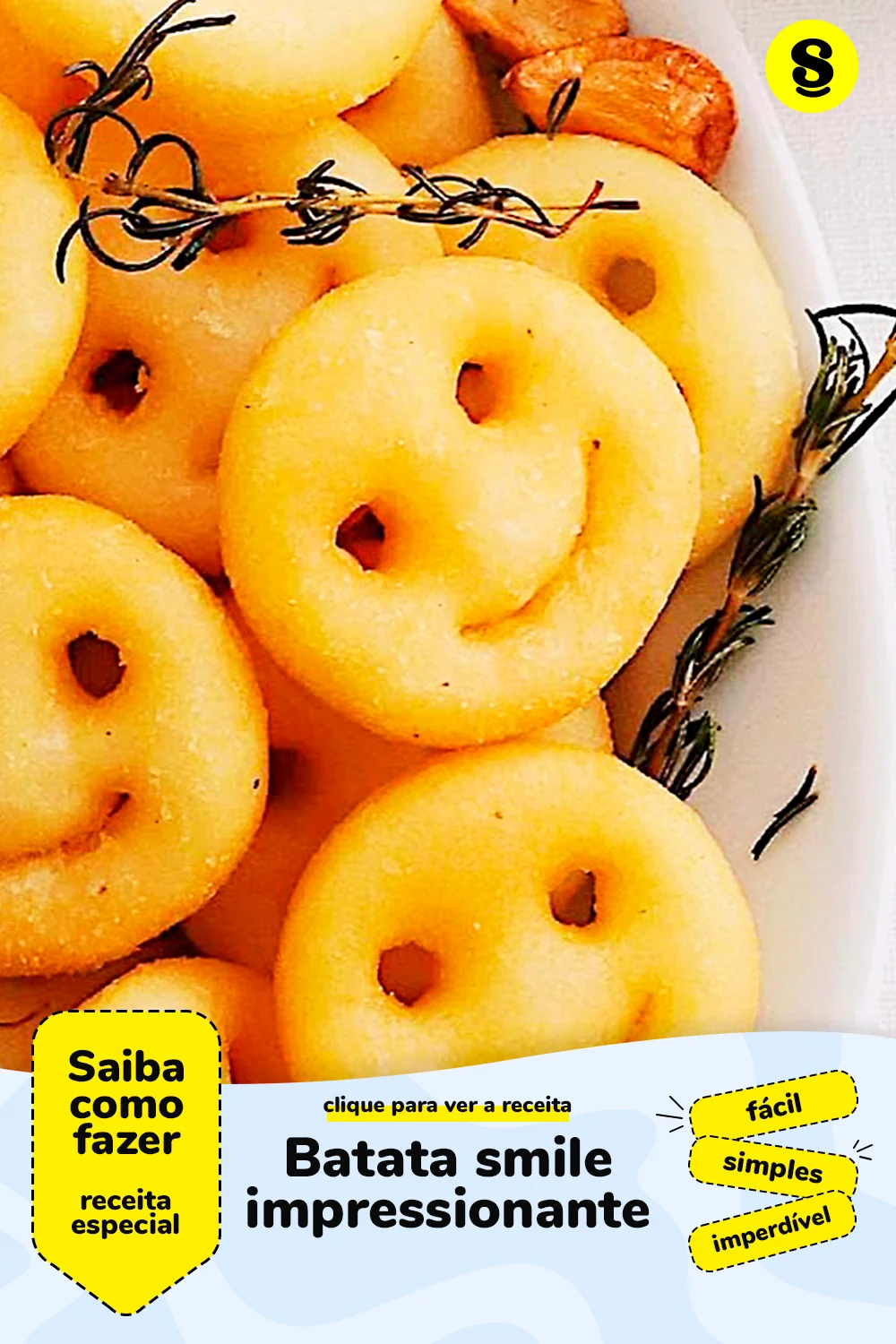 Receita de batata smile