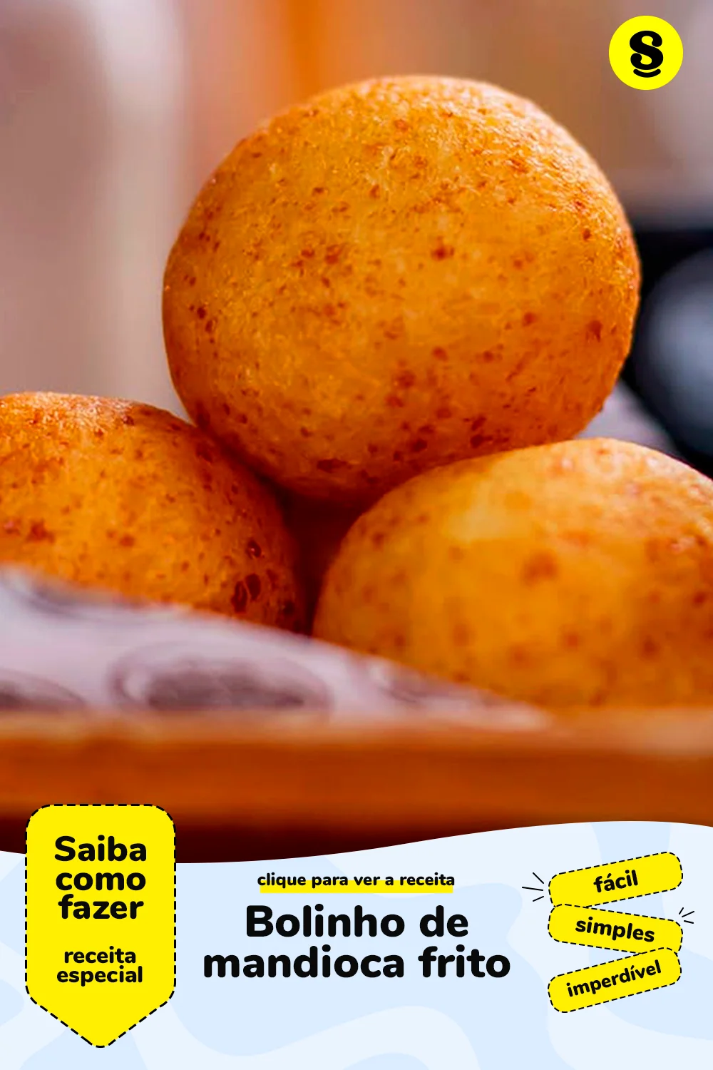 Receita de bolinho de mandioca frito