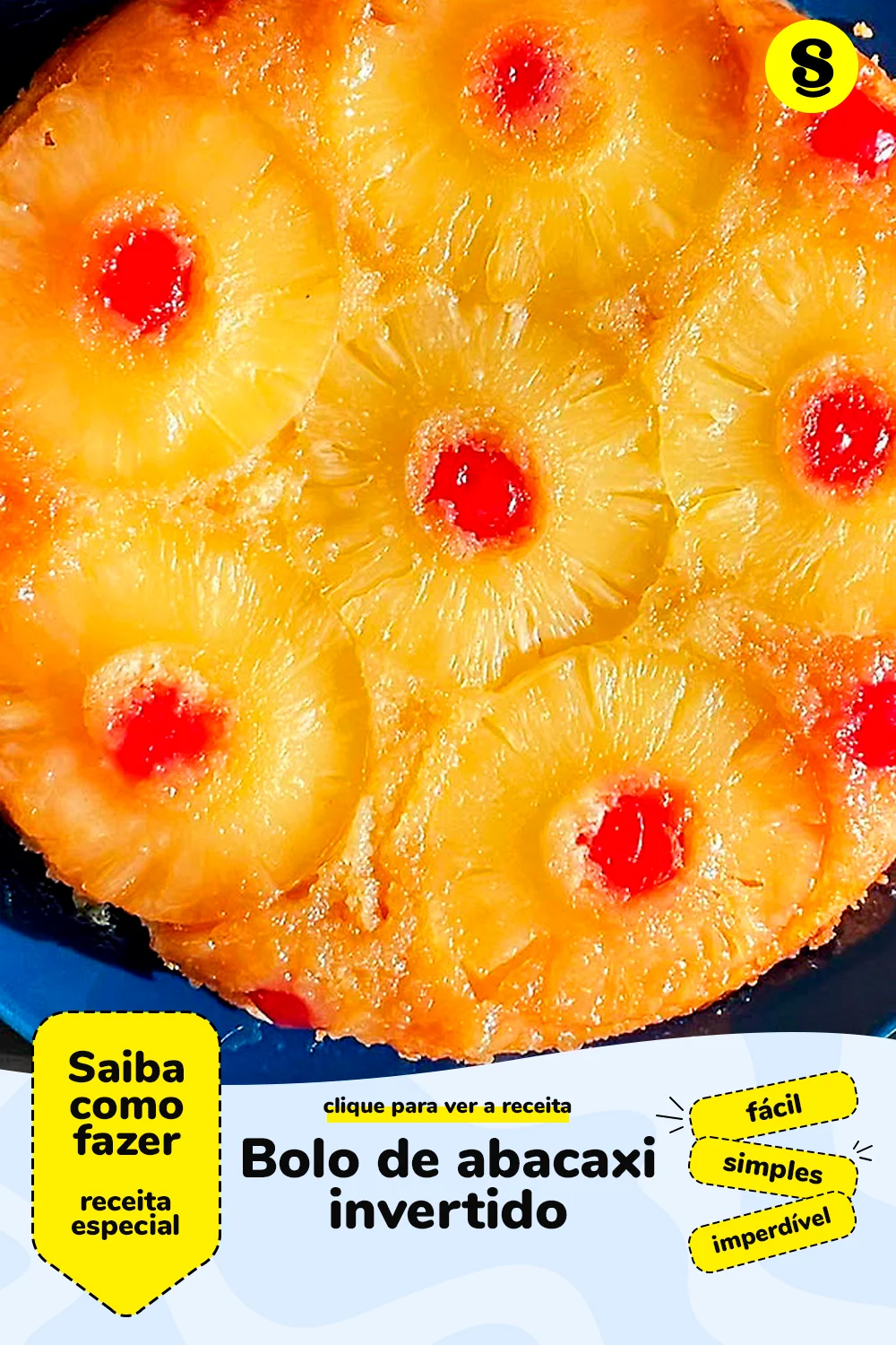 Receita de bolo de abacaxi invertido
