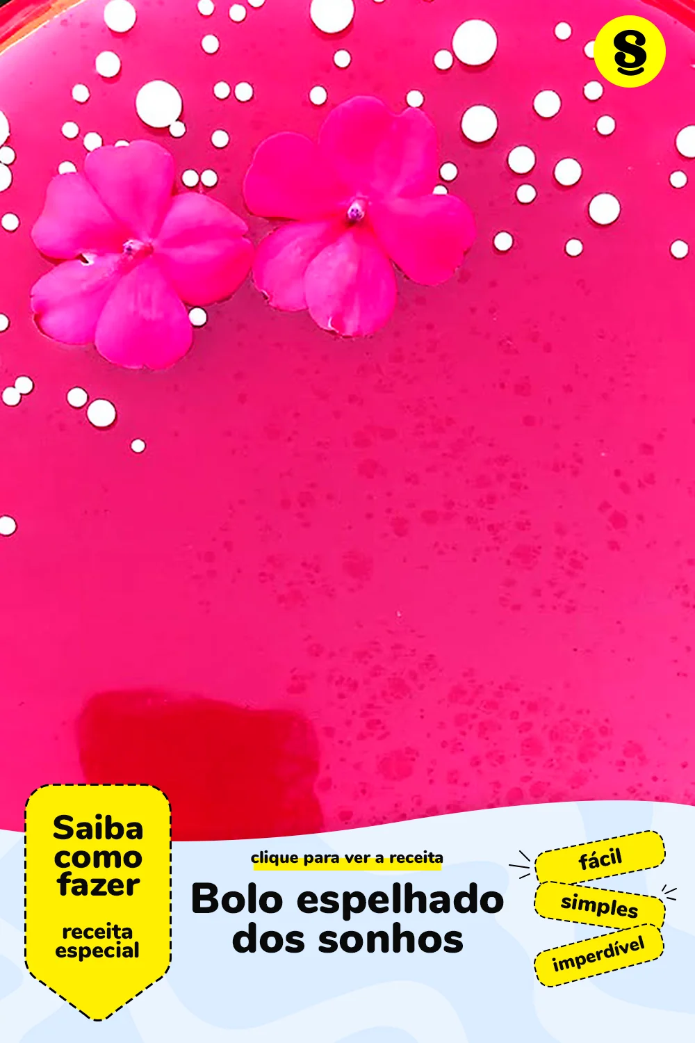 Receita de bolo espelhado
