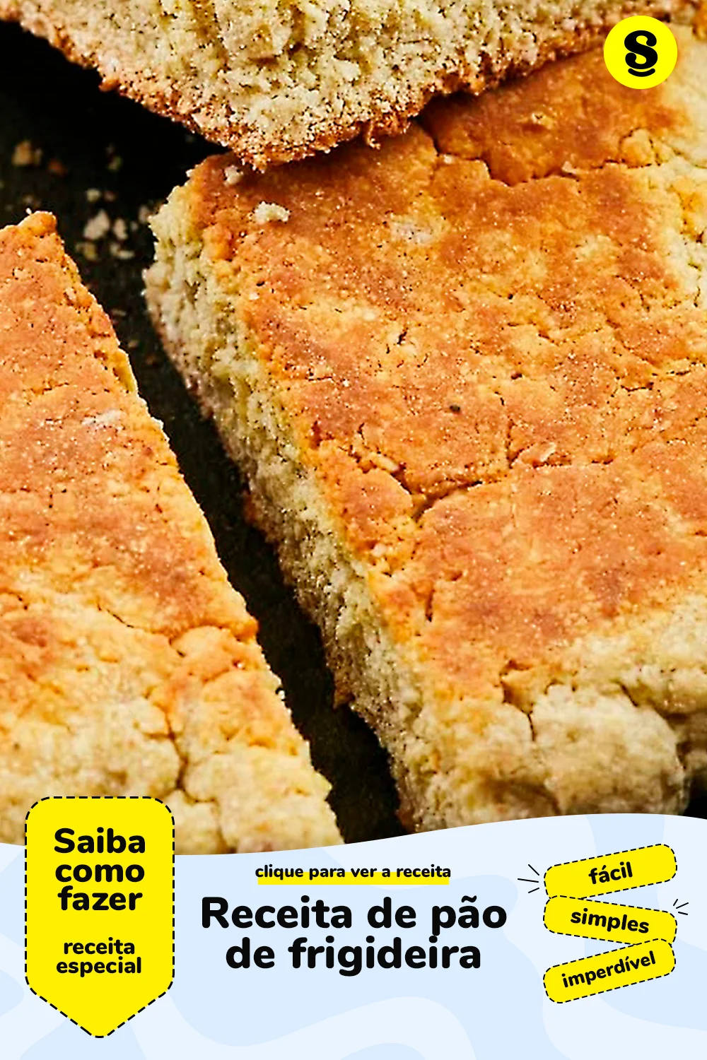 Receita de pão de frigideira