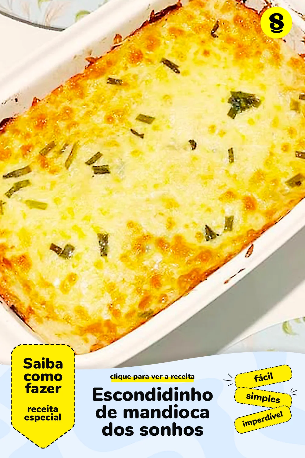 Receita de escondidinho de mandioca