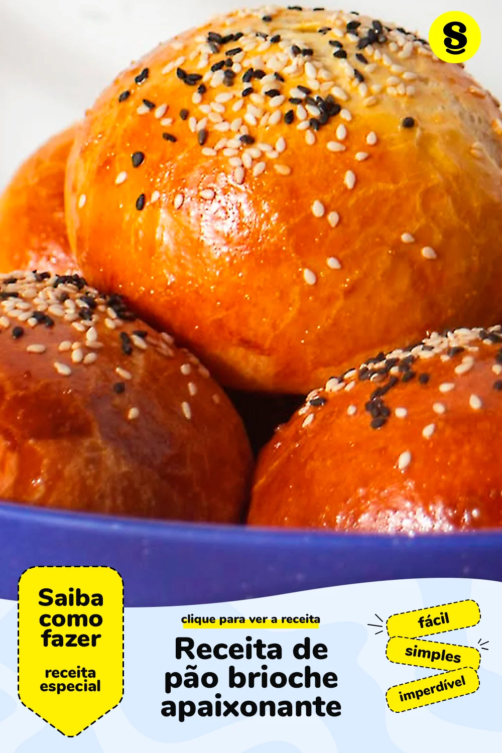 Receita de pão brioche