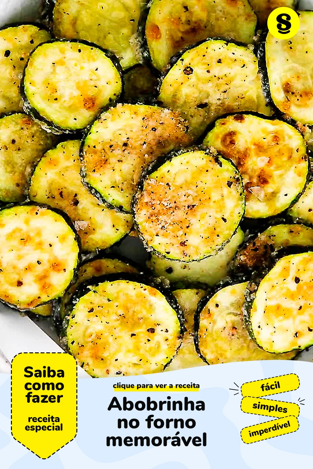 Receita de abobrinha no forno