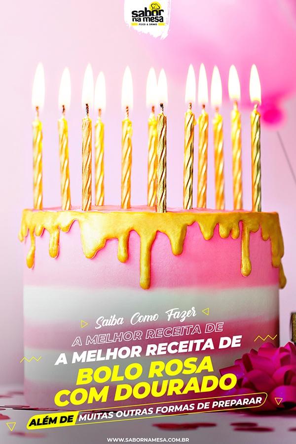 poste no pinterest esta imagem de receita de bolo rosa com dourado