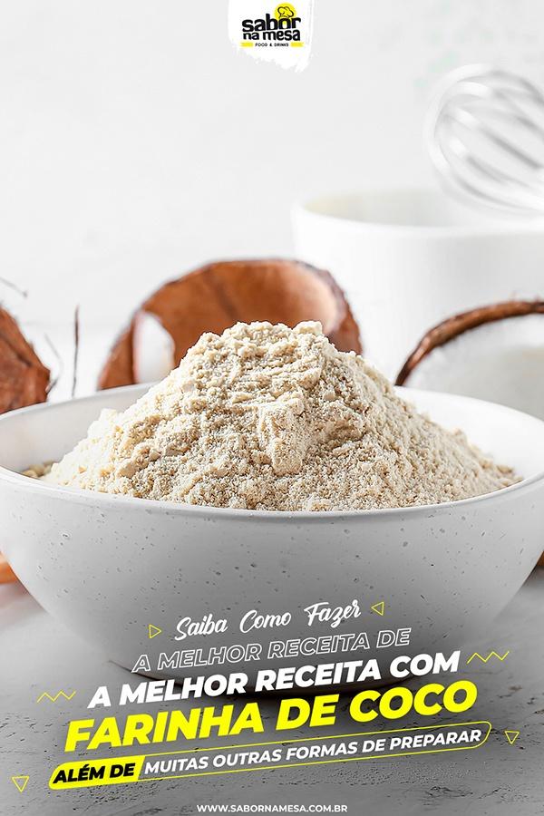poste no pinterest esta imagem de receita de farinha de coco